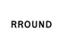 RROUND